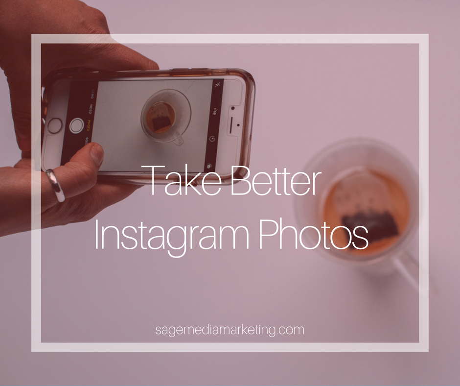 How to Take Better Instagram Photos